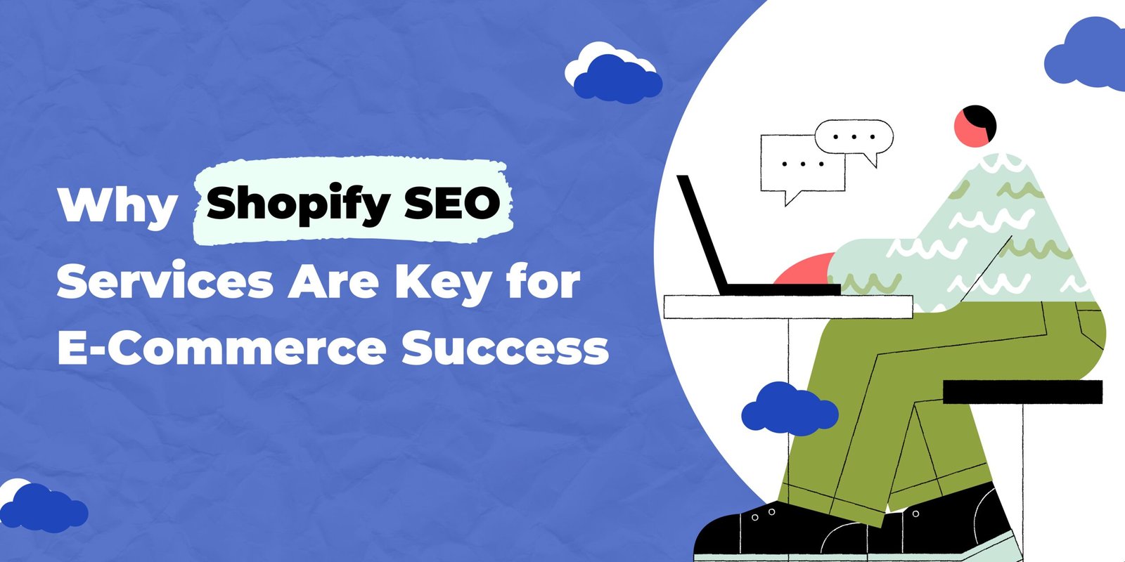 Why Shopify SEO Services Are Key for E-Commerce Success